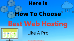 Read more about the article Here Is How To Choose Best Web Hosting Like A Pro
