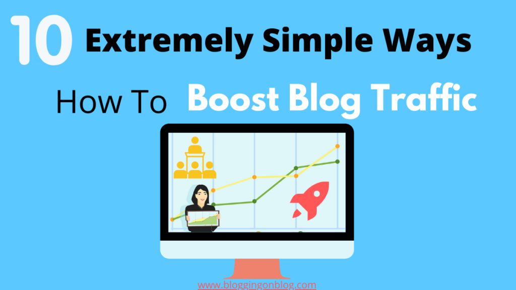How To Boost Blog Traffic
