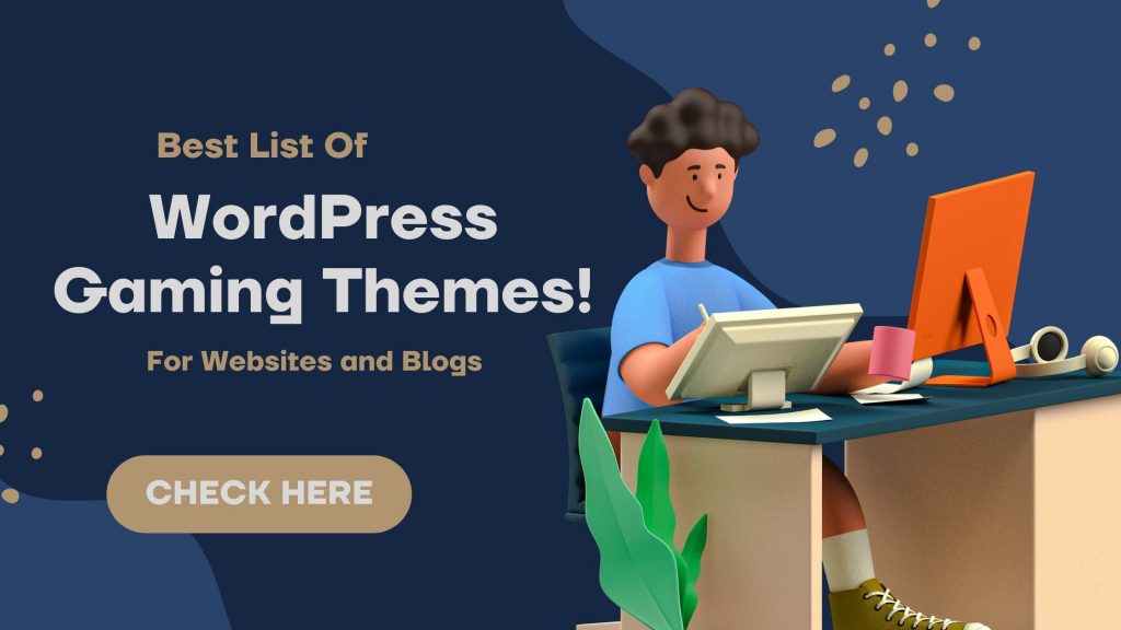 The 5 Best WordPress Gaming Themes for Websites and Blogs